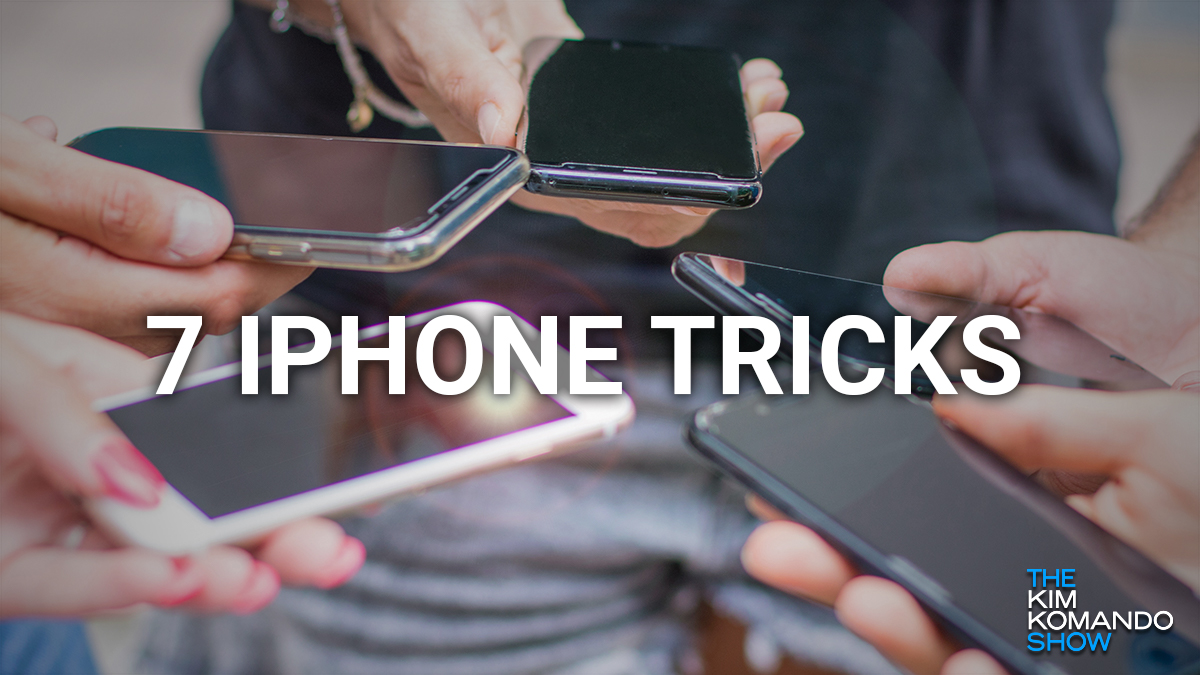 Komando DIY: 7 must-try iPhone tricks