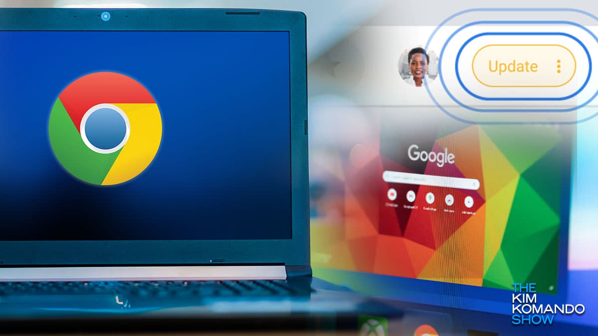 Use Google Chrome? Get this critical security update now