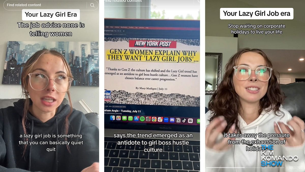Do you have a ‘lazy girl job’?