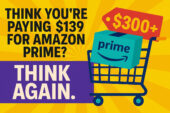Think you’re paying $139 for Amazon Prime? Think again